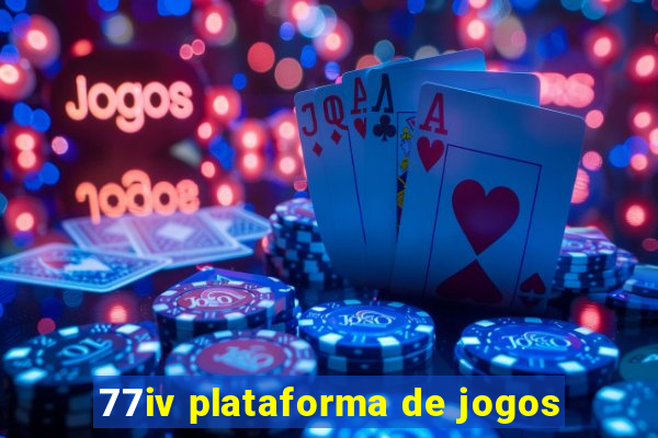 77iv plataforma de jogos